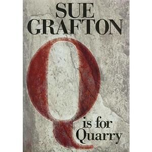 Q is for Quarry: A Kinsey Millhone Novel (Hardcover)